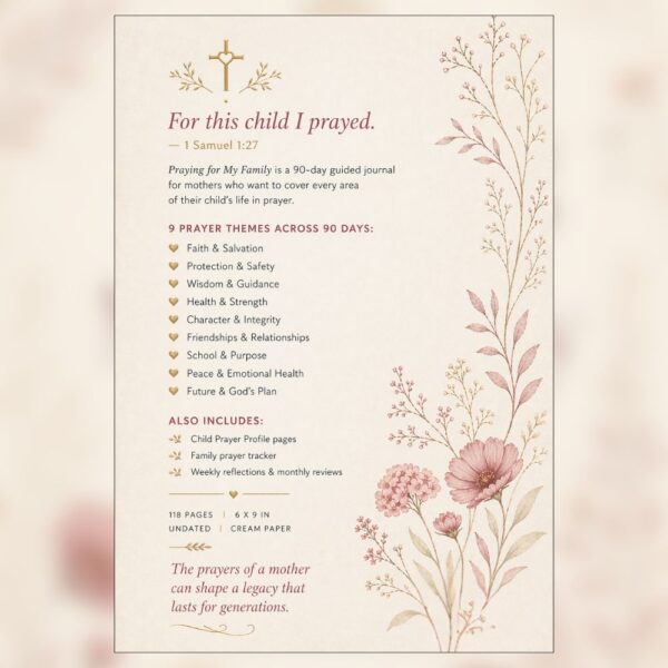 Faith Walk Journals - Praying for My Family — 90-Day Prayer Journal for Mothers Who Pray Over Their Children and Home (1) Faith Walk Journals - Praying for My Family — 90-Day Prayer Journal for Mothers Who Pray Over Their Children and Home